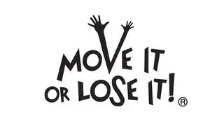 Move It Or Lose It