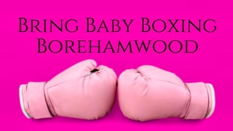 Bring your baby Boxercise